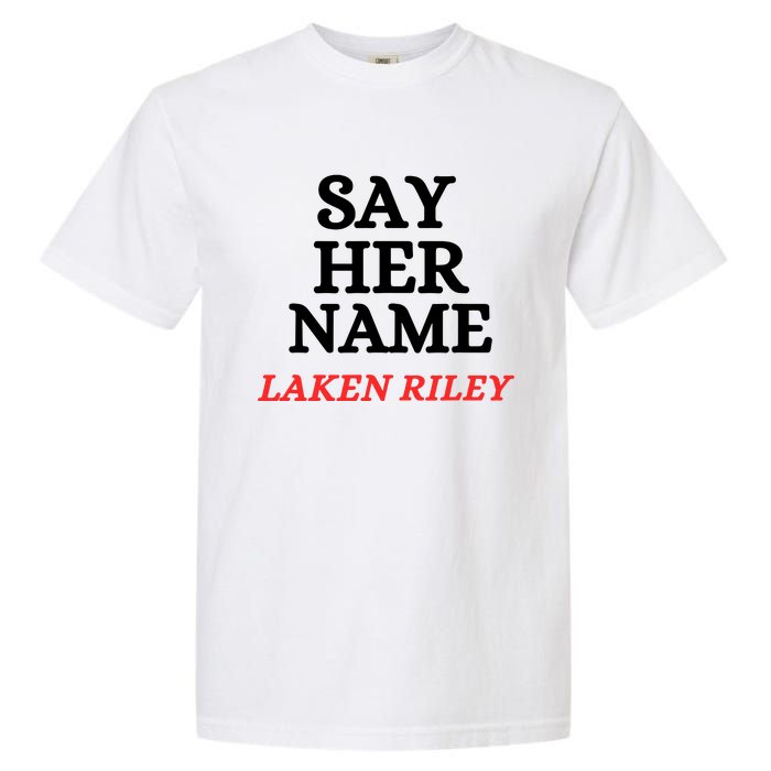 Say Her Name Laken Riley Garment-Dyed Heavyweight T-Shirt