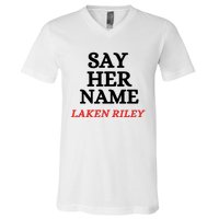 Say Her Name Laken Riley V-Neck T-Shirt