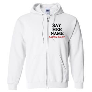 Say Her Name Laken Riley Full Zip Hoodie