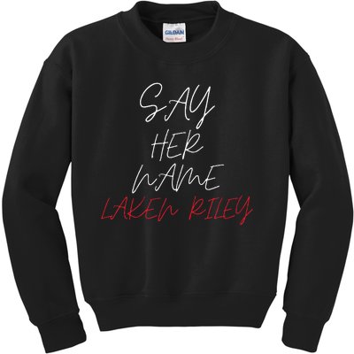 Say Her Name Say Her Name Laken Riley Kids Sweatshirt