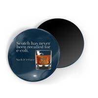 Scotch Has Never Been Recalled For EColi Funny Whisky Magnet