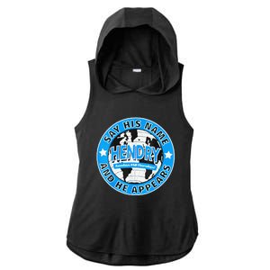 Say His Name And He Appears Joe Hendry Ladies PosiCharge Tri-Blend Wicking Draft Hoodie Tank