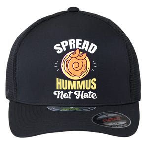 Spread Hummus Not Hate Veganism Vegan Plants Cute Gift Flexfit Unipanel Trucker Cap