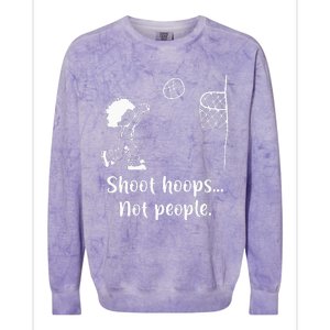 Shoot Hoops Not People Colorblast Crewneck Sweatshirt