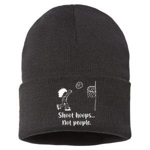 Shoot Hoops Not People Sustainable Knit Beanie