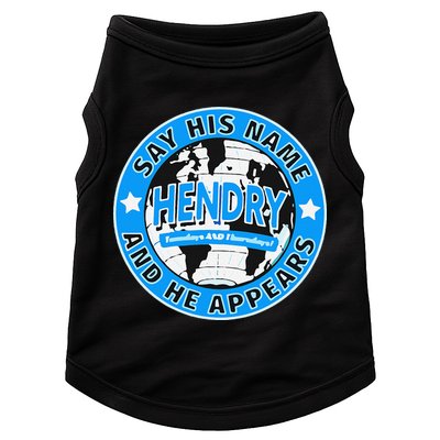 Say His Name And He Appears Joe Hendry Doggie Tank