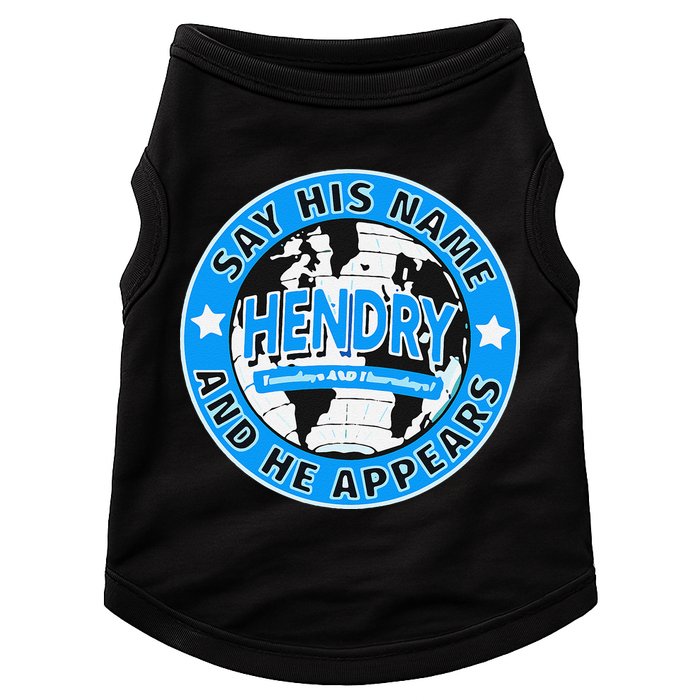 Say His Name And He Appears Joe Hendry Doggie Tank