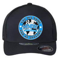 Say His Name And He Appears Joe Hendry Flexfit Unipanel Trucker Cap