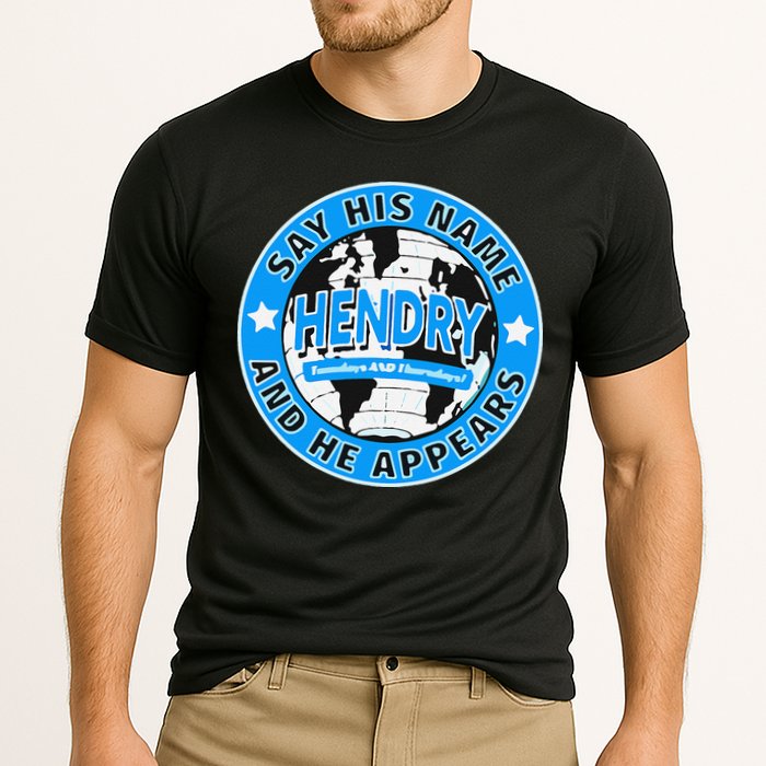 Say His Name And He Appears Joe Hendry Performance Shirt