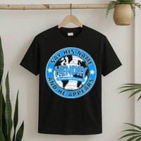 Say His Name And He Appears Joe Hendry T-Shirt