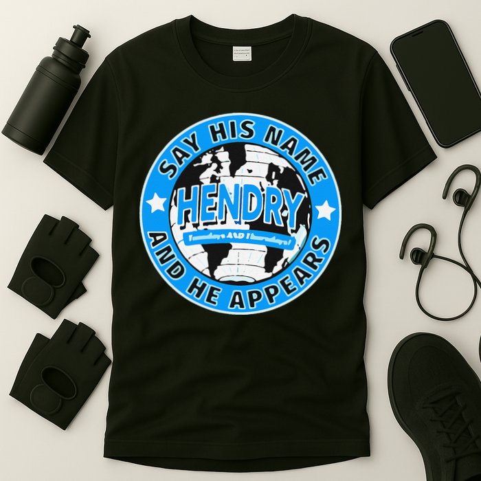 Say His Name And He Appears Joe Hendry T-Shirt