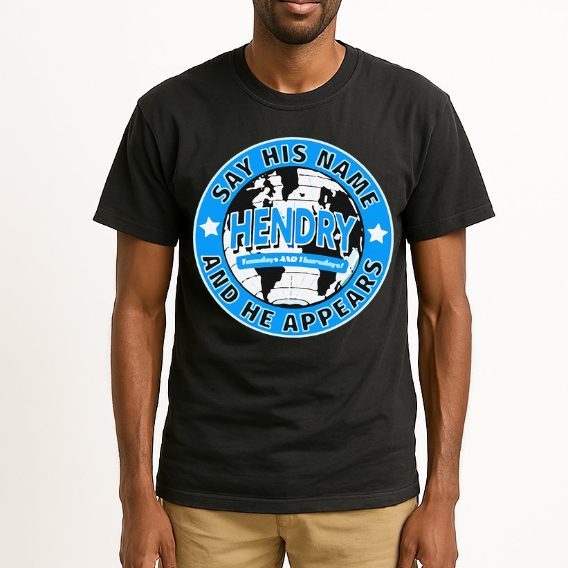 Say His Name And He Appears Joe Hendry Tall T-Shirt
