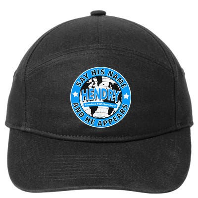 Say His Name And He Appears Joe Hendry 7-Panel Snapback Hat