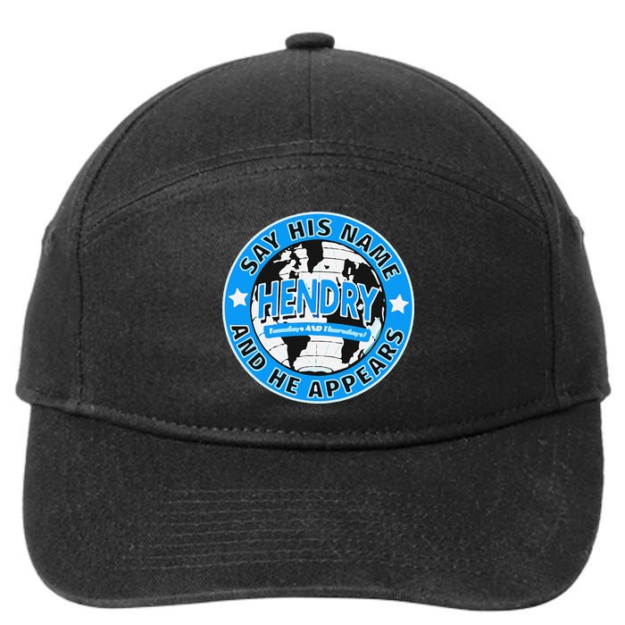 Say His Name And He Appears Joe Hendry 7-Panel Snapback Hat
