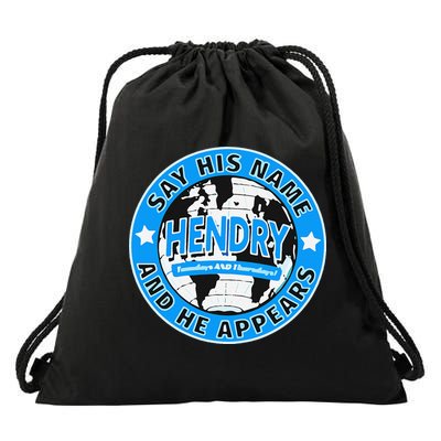 Say His Name And He Appears Joe Hendry Drawstring Bag