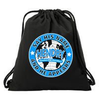 Say His Name And He Appears Joe Hendry Drawstring Bag