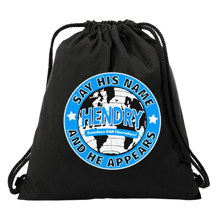 Say His Name And He Appears Joe Hendry Drawstring Bag