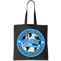 Say His Name And He Appears Joe Hendry Bag