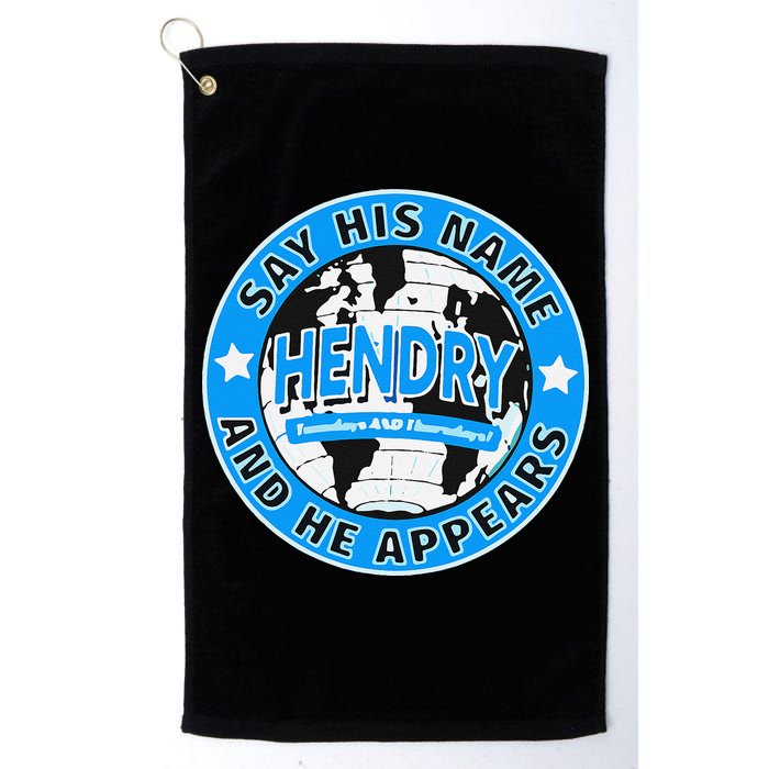 Say His Name And He Appears Joe Hendry Golf Towel