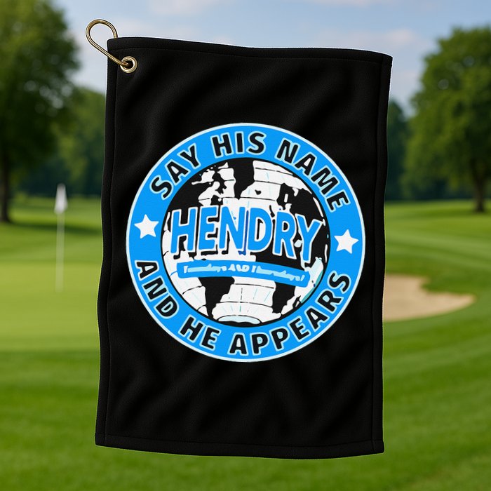 Say His Name And He Appears Joe Hendry Golf Towel