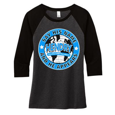 Say His Name And He Appears Joe Hendry Women's Tri-Blend 3/4-Sleeve Raglan Shirt