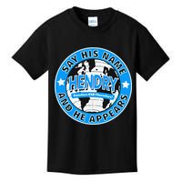Say His Name And He Appears Joe Hendry Kids T-Shirt