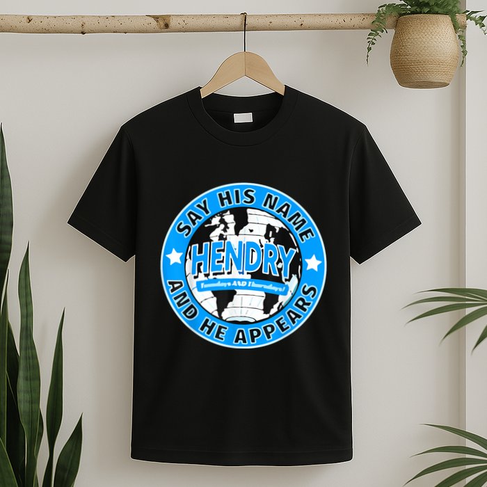 Say His Name And He Appears Joe Hendry T-Shirt