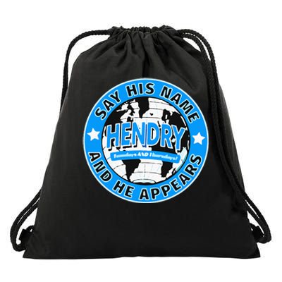 Say His Name And He Appears Joe Hendry Drawstring Bag