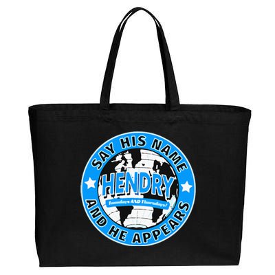 Say His Name And He Appears Joe Hendry Cotton Canvas Jumbo Tote