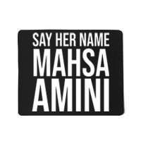 Say Her Name Mahsa Amini Mousepad