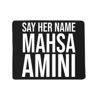 Say Her Name Mahsa Amini Mousepad