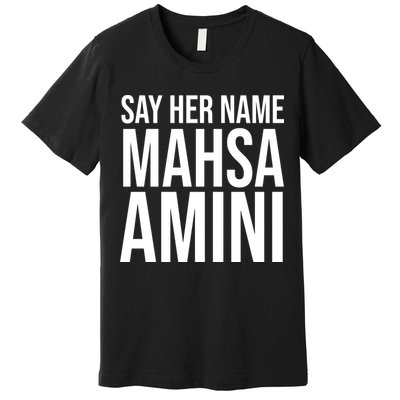 Say Her Name Mahsa Amini Premium T-Shirt