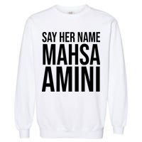 Say Her Name Mahsa Amini Garment-Dyed Sweatshirt