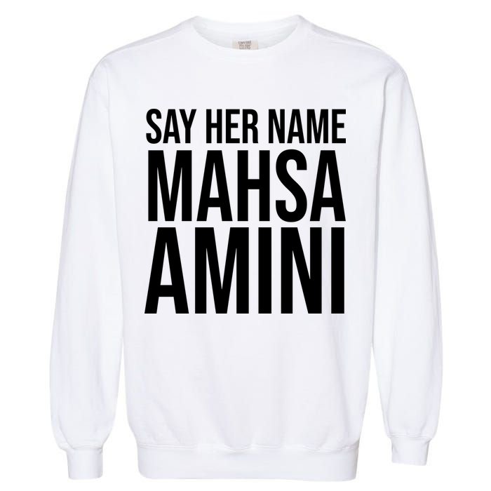 Say Her Name Mahsa Amini Garment-Dyed Sweatshirt
