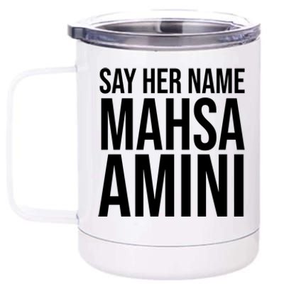 Say Her Name Mahsa Amini 12 oz Stainless Steel Tumbler Cup