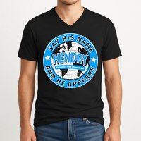 Say His Name And He Appears Joe Hendry V-Neck T-Shirt