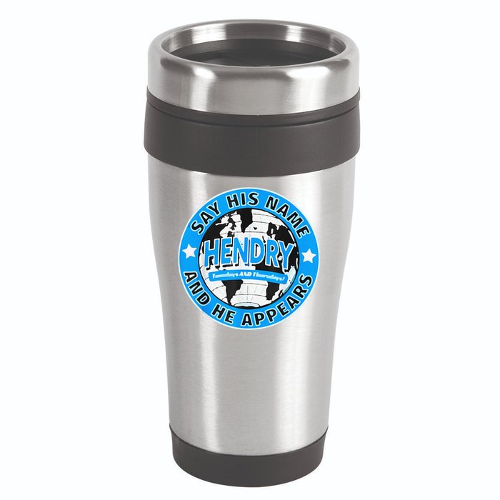 Say His Name And He Appears Joe Hendry 16oz Travel Tumbler