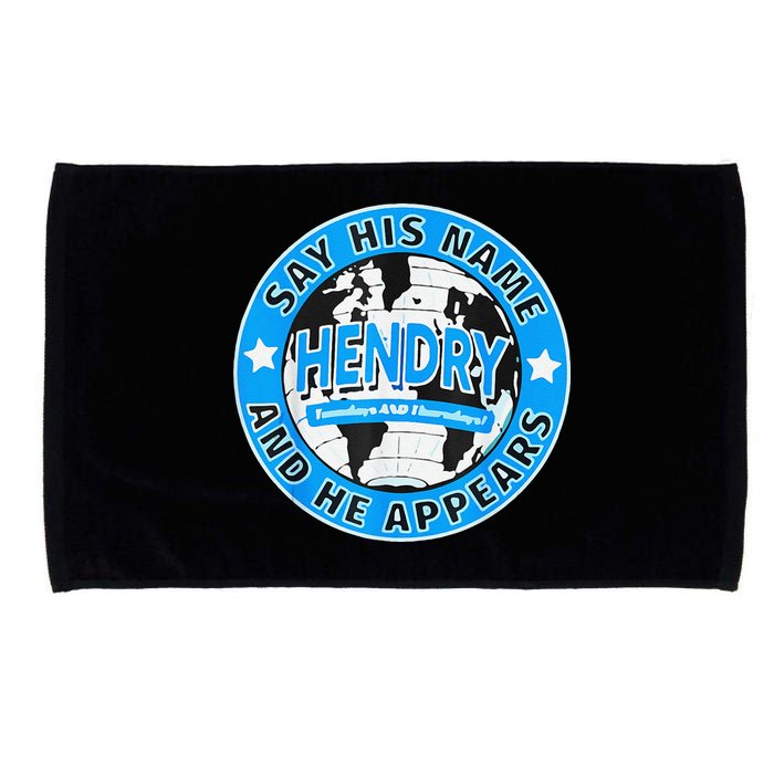 Say His Name And He Appears Joe Hendry Microfiber Hand Towel