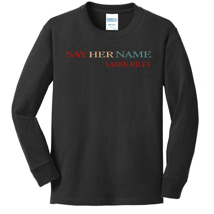 Say Her Name Funny Laken Riley Kids Long Sleeve Shirt