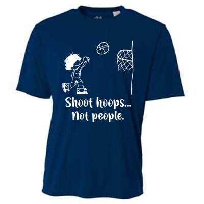 Shoot Hoops Not People Cooling Performance Crew T-Shirt