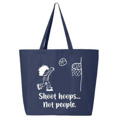 Shoot Hoops Not People 25L Jumbo Tote