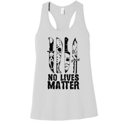 Scary Halloween No Lives Matter Horror Movie Characters Women's Racerback Tank