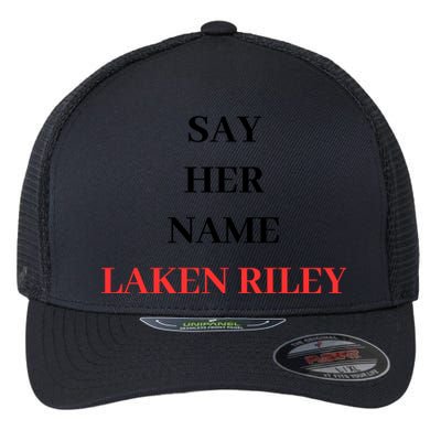 Say Her Name Laken Riley Flexfit Unipanel Trucker Cap