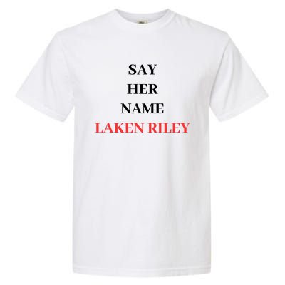 Say Her Name Laken Riley Garment-Dyed Heavyweight T-Shirt