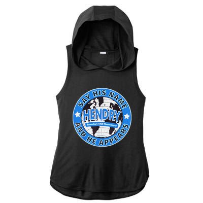 Say His Name And He Appears Joe Hendry Gift Ladies PosiCharge Tri-Blend Wicking Draft Hoodie Tank