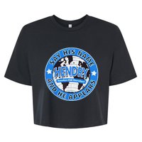 Say His Name And He Appears Joe Hendry Gift Bella+Canvas Jersey Crop Tee