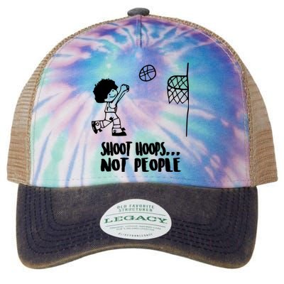 SHOOT HOOPS NOT PEOPLE Trending Quote Basketball Legacy Tie Dye Trucker Hat