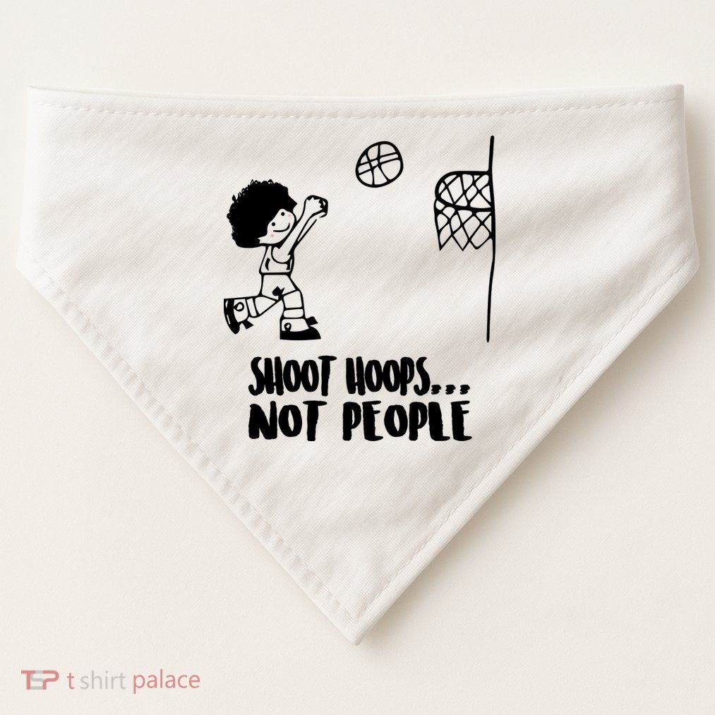 SHOOT HOOPS NOT PEOPLE Trending Quote Basketball USA-Made Doggie Bandana