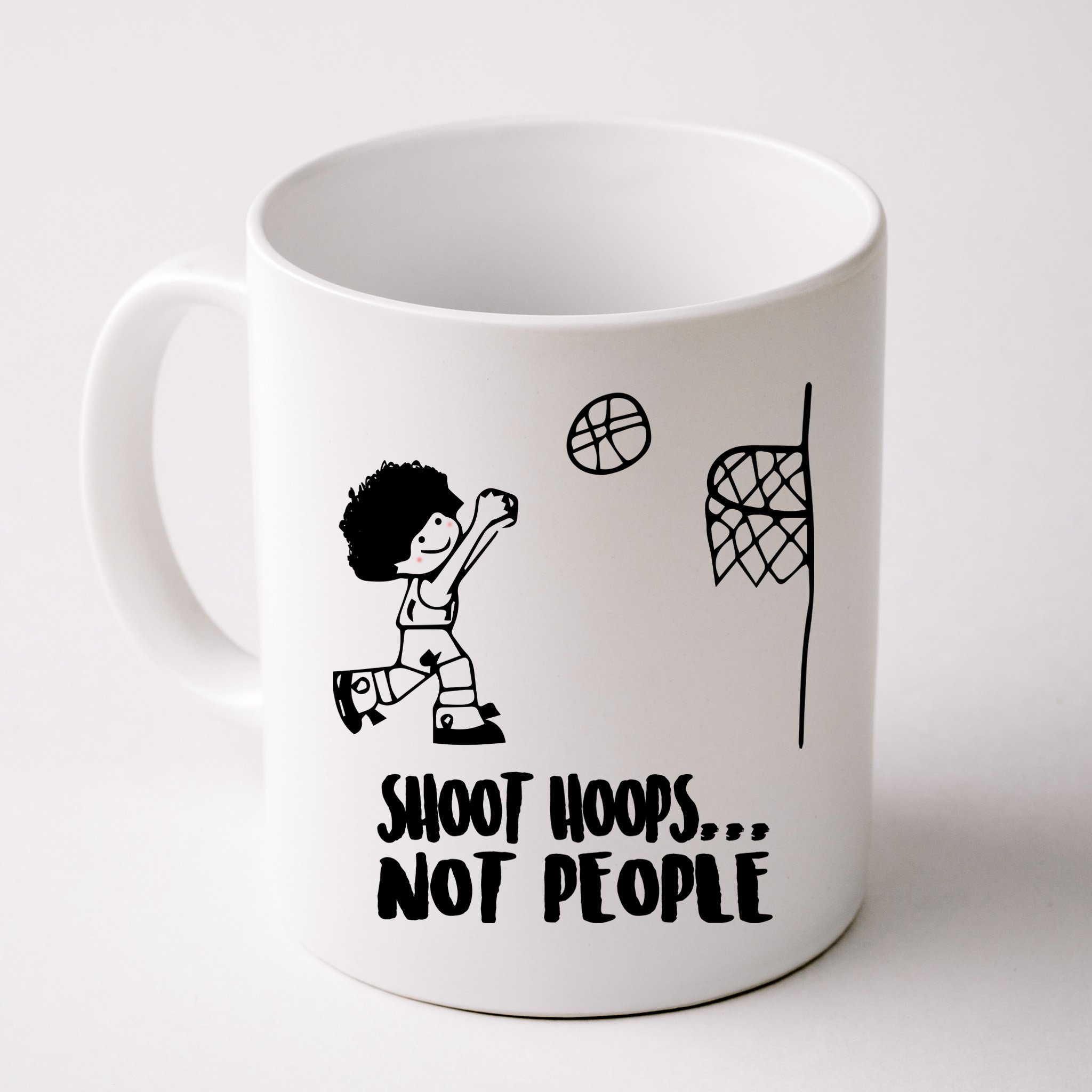 SHOOT HOOPS NOT PEOPLE Trending Quote Basketball Mug