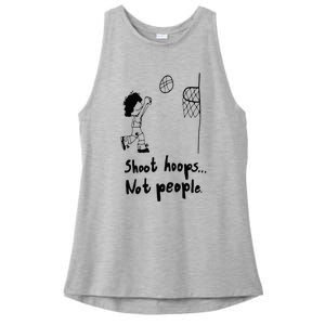 Shoot Hoops Not People Ladies PosiCharge Tri-Blend Wicking Tank